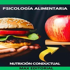 Psicología Alimentaria (eBook, ePUB) - Editorial, Max