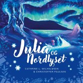 Julia og nordlyset (eBook, ePUB)
