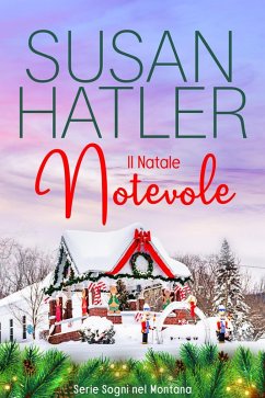Il Natale Notevole (Sogni nel Montana, #8) (eBook, ePUB) - Hatler, Susan