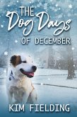 The Dog Days of December (eBook, ePUB) The Dog Days of December (eBook, ePUB)
