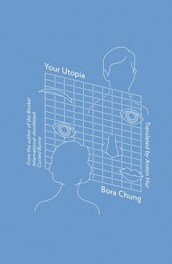 Your Utopia (eBook, ePUB) - Chung, Bora