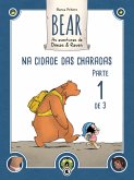 Bear - As Aventuras de Dimas & Raven: Na Cidade das Charadas - Parte 01 (eBook, ePUB)