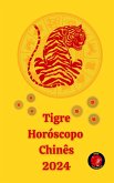 Tigre Horóscopo Chinês 2024 (eBook, ePUB)