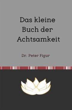 Cover Das kleine Buch der Achtsamkeit
