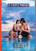 Le Couple Parfait Le Couple Parfait