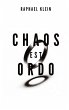 Chaos est Ordo - Bild 1