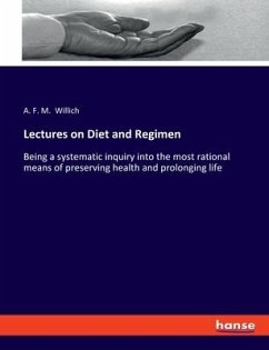 Lectures on Diet and Regimen - Willich, A. F. M.