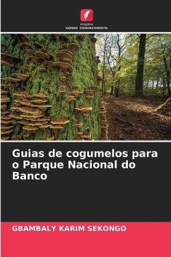 Guias de cogumelos para o Parque Nacional do Banco - Sekongo, Gbambaly Karim