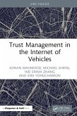 Trust Management in the Internet of Vehicles (eBook, PDF)