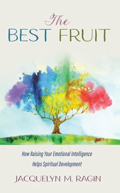 The Best Fruit (eBook, ePUB) - Ragin, Jacquelyn M.