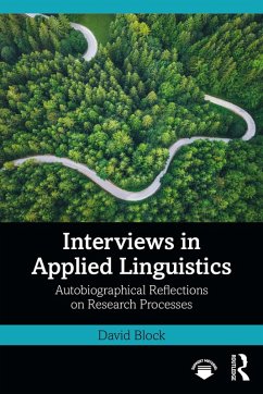 Interviews in Applied Linguistics (eBook, PDF) - Block, David
