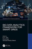 Big Data Analytics Framework for Smart Grids (eBook, PDF)