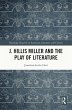 J. Hillis Miller and the Play of... - Bild 1