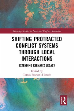 Shifting Protracted Conflict Systems Through Local Interactions (eBook, ePUB)