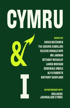 Cymru and I (eBook, ePUB) - Inclusive Journalism Cymru