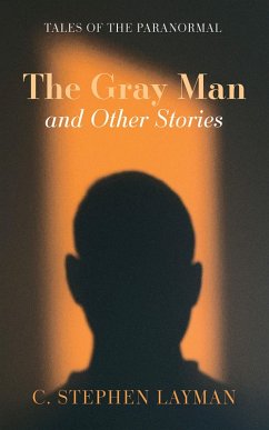 The Gray Man and Other Stories (eBook, ePUB)