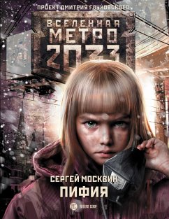 Metro 2033: Pifiya (eBook, ePUB) - Moskvin, Sergey