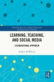 Learning, Teaching, and Social Media (eBook, ePUB)
