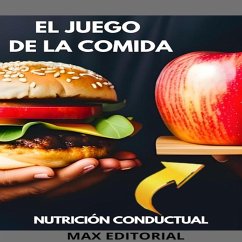 El Juego de La Comida (eBook, ePUB)