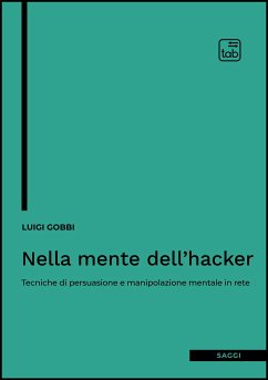 Nella mente dell'hacker (eBook, ePUB) - Gobbi, Luigi