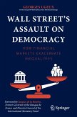 Wall Street’s Assault on Democracy (eBook, PDF)