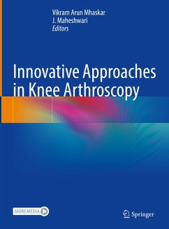 Innovative Approaches in Knee Arthroscopy (eBook, PDF)