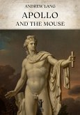 Apollo and the Mouse (eBook, ePUB)