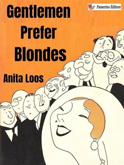 Gentlemen Prefer Blondes (eBook, ePUB) - Loos, Anita