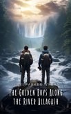 The Golden Boys Along the River Allagash (eBook, ePUB)