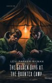 The Golden Boys at the Haunted Camp (eBook, ePUB)