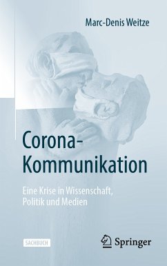 Corona-Kommunikation (eBook, PDF) - Weitze, Marc-Denis