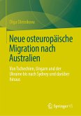 Neue osteuropäische Migration nach Australien (eBook, PDF)