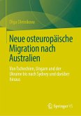 Neue osteuropäische Migration nach Australien (eBook, PDF)