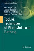 Tools & Techniques of Plant Molecular Farming (eBook, PDF)