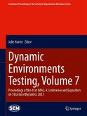 Dynamic Environments Testing, Volume 7 (eBook, PDF)