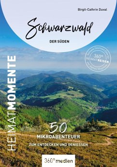 Schwarzwald - Der Süden - HeimatMomente (eBook, ePUB) - Duval, Birgit-Cathrin