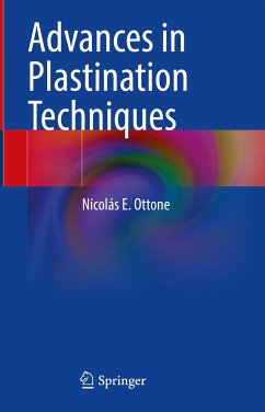 Advances in Plastination Techniques (eBook, PDF) - Ottone, Nicolás E.