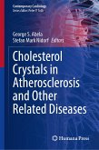 Cholesterol Crystals in Atherosclerosis and Other Related Diseases (eBook, PDF)