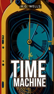 THE TIME MACHINE - Wells, H. G.