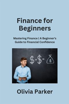 Finance for Beginners - Parker, Olivia