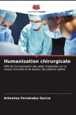 Humanisation chirurgicale