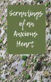 Scrawlings of an Anxious Heart