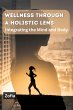 Wellness through a Holistic Lens - Bild 1