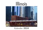 Illinois (Wandkalender 2024, Kalender DIN A4 quer, Monatskalender im Querformat mit Kalendarium, Das perfekte Geschenk)