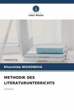 METHODIK DES LITERATURUNTERRICHTS - Nishonova, Khurshida