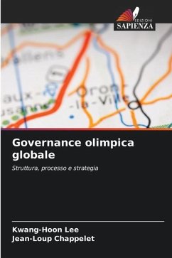 Governance olimpica globale - Lee, Kwang-hoon;Chappelet, Jean-Loup