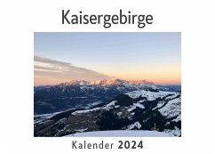 Kitzbüheler Alpen (Wandkalender 2024, Kalender DIN A4 quer, Monatskalender im Querformat mit Kalendarium, Das perfekte Geschenk) - Müller, Anna