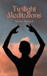Twilight Meditations - Bild 1
