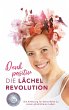 Denk positiv - Die Lächel Revolution - Bild 1