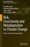 Risk, Uncertainty and Maladaptation to Climate Change